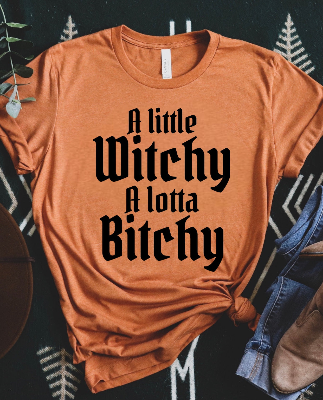 A Little Witchy π§ββοΈ A Lotta Bitchy π€·πΌββοΈ - Black Ink
