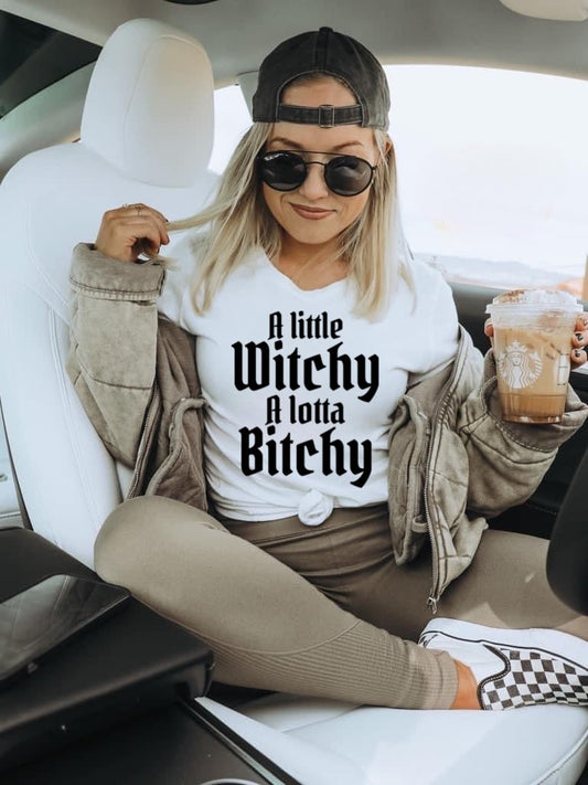 A Little Witchy 🧙‍♀️ A Lotta Bitchy 🤷🏼‍♀️ - Black Ink